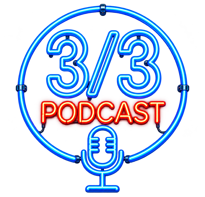3/3 Podcast